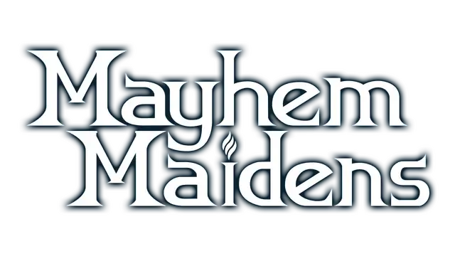 混乱少女 | Mayhem Maidens