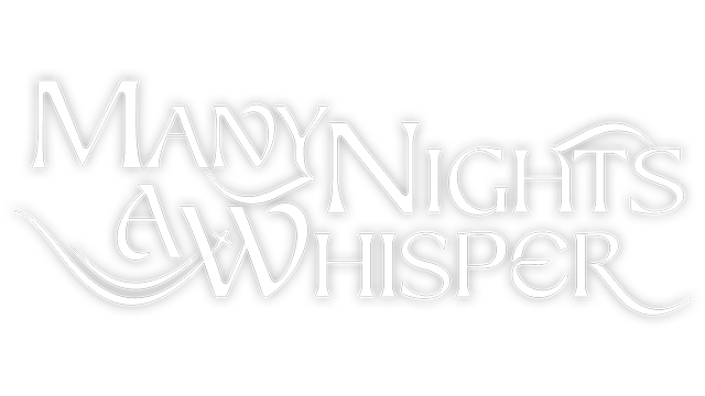 漫夜低语 | Many Nights a Whisper
