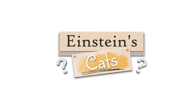 爱因斯坦的猫 | Einstein’s Cats