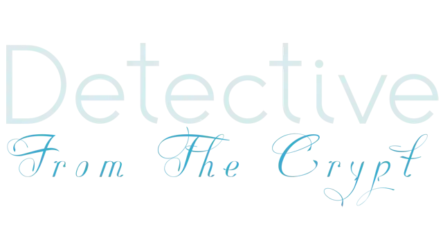 来自墓地的侦探 | Detective From the Crypt