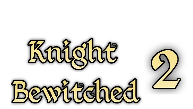 魔法骑士 2 | Knight Bewitched 2