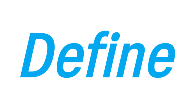 定义 | Define