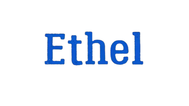 埃塞尔 | Ethel