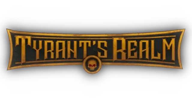 暴君的领域 | Tyrant’s Realm