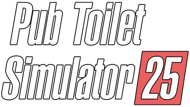 酒吧厕所模拟器 25 | Pub Toilet Simulator 25