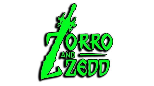 佐罗与泽德 | Zorro and Zedd