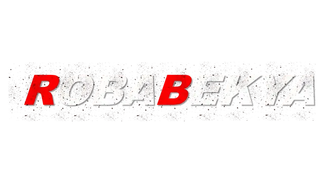 罗巴贝克亚 | Robabekya