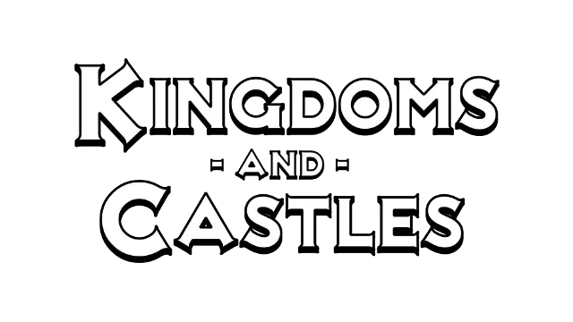 王国与城堡 | Kingdoms and Castles