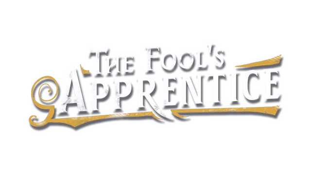 愚人学徒 | The Fool’s Apprentice