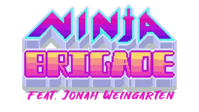 忍者突袭队：乔纳传奇 | Ninja Brigade feat. Jonah Weingarten