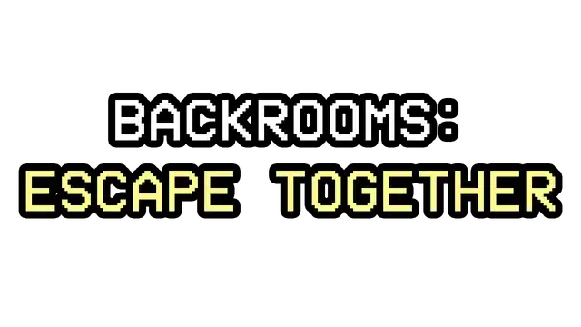 后室：一起逃脱 | Backrooms: Escape Together