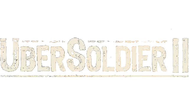狼穴尖兵 2 | Ubersoldier II