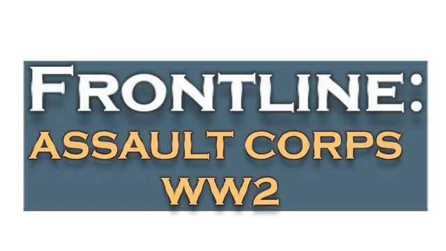 前线：突击军团二战 | Frontline: Assault Corps WW2