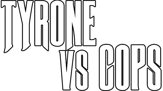 泰隆大战警察 | Tyrone vs Cops VR