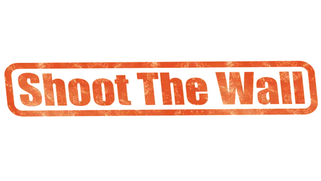 射穿墙壁 | Shoot the Wall
