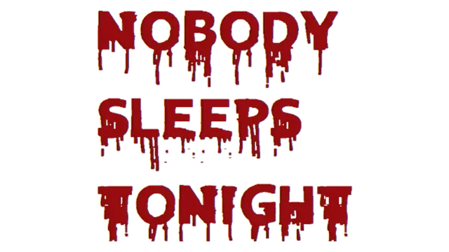 今晚无人入睡 | Nobody Sleeps Tonight