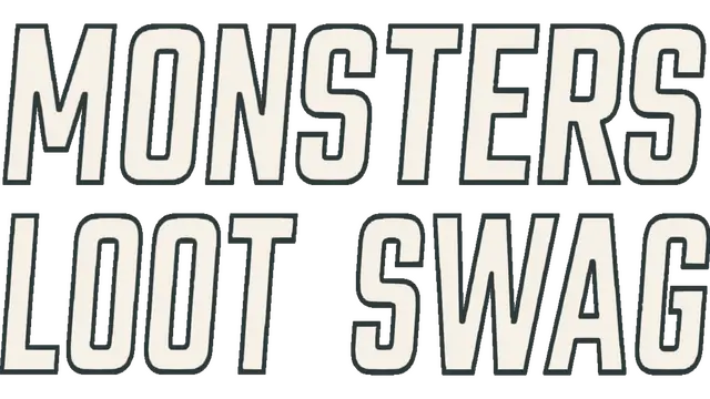 怪物夺宝战 | Monsters Loot Swag