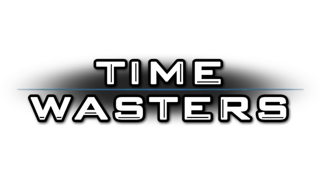 时间浪费者 | Time Wasters