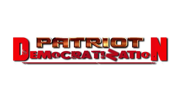 爱国者：民主化 | Patriot: DemocratiZation