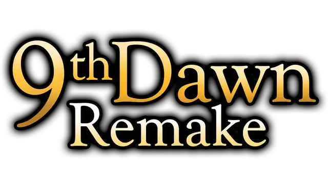 第九黎明：重制版 | 9th Dawn Remake