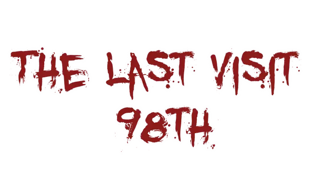 最后的拜访：98号 | The Last Visit: 98th