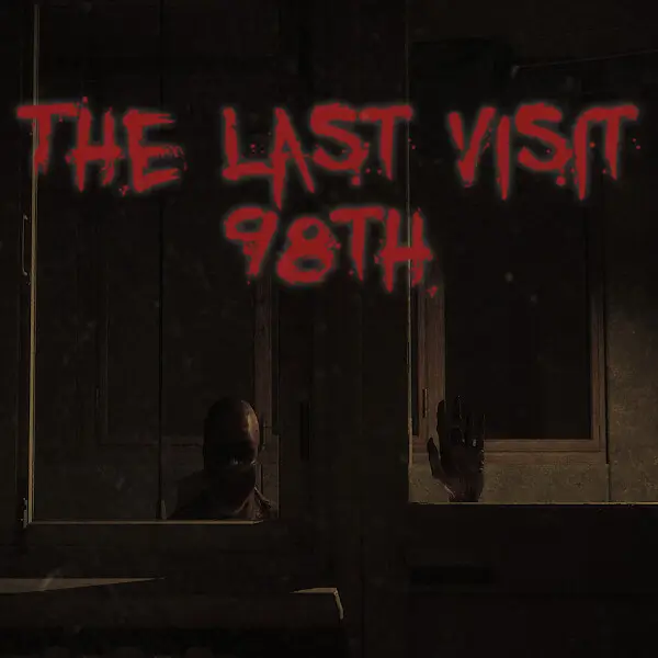 最后的拜访：98号