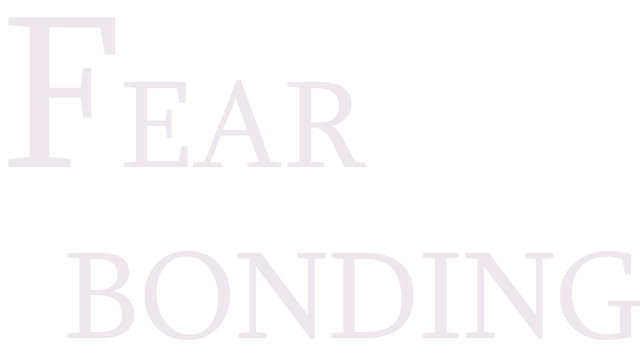 恐惧契约 | Fearbonding
