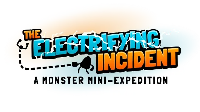惊险事件：怪兽迷你探险 | The Electrifying Incident: A Monster Mini-Expedition