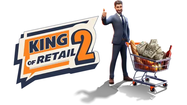 零售之王 2 | King of Retail 2