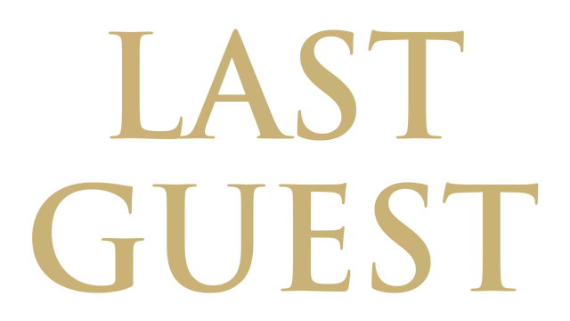 最后的客人 | Last Guest