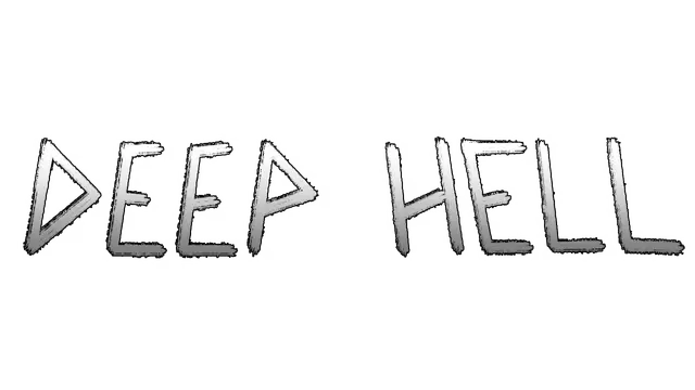 深渊炼狱 | Deep Hell