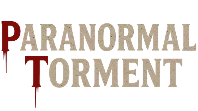 超自然折磨 | Paranormal Torment