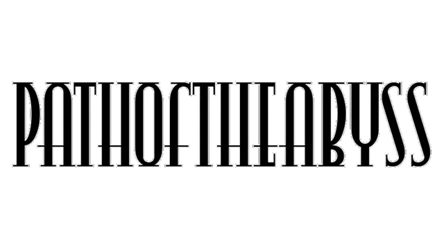 深渊之路 | Path of the Abyss