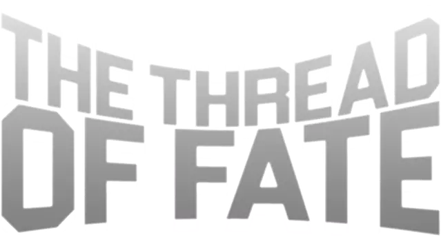 命运之线 | The Thread of Fate
