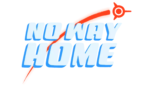 不归路 | No Way Home