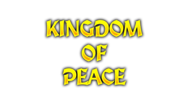 和平之国 | Kingdom Of Peace