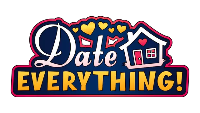 约会一切 | Date Everything!