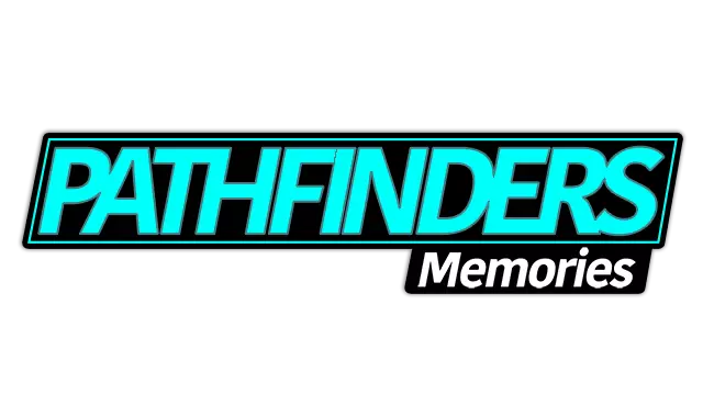 探路者：记忆 | Pathfinders: Memories