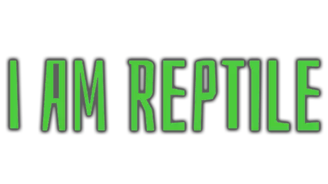 酸液战士：逆袭 | I Am Reptile
