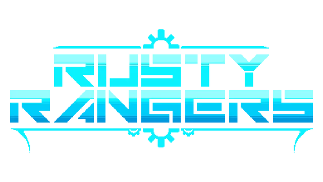 锈迹游侠 | Rusty Rangers