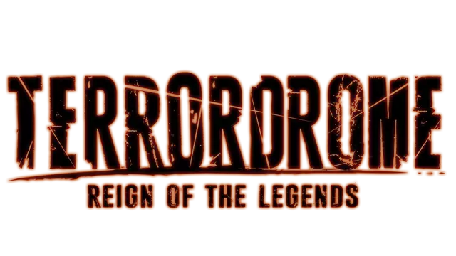 恐怖格斗：传奇王国 | Terrordrome: Reign of the Legends