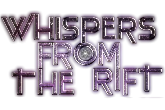 虚空密语 | Whispers From the Rift