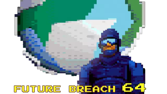 未来突破 64 | Future Breach 64