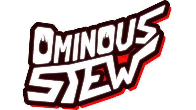 不祥炖菜 | Ominous Stew