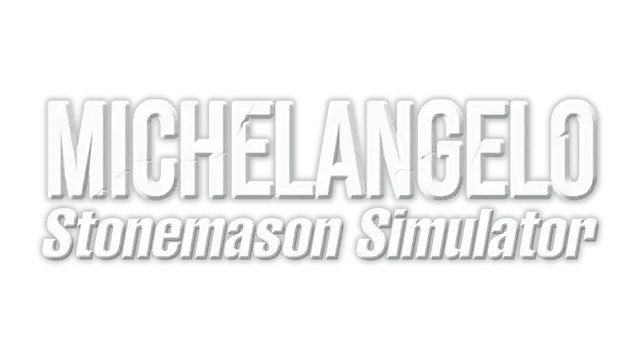 米开朗基罗：石匠模拟器 | Michelangelo: Stonemason Simulator