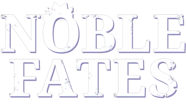 半神王国 | Noble Fates