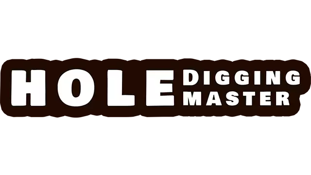 挖洞大师 | Hole Digging Master