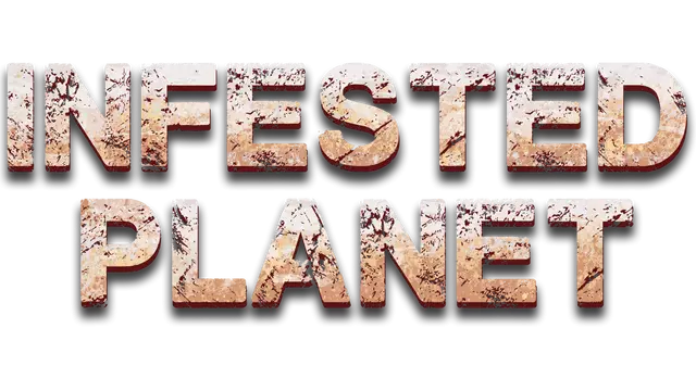 绝命星球 | Infested Planet