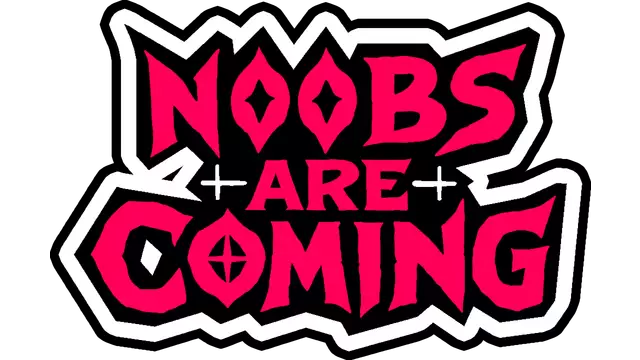 菜鸟来了 | Noobs Are Coming