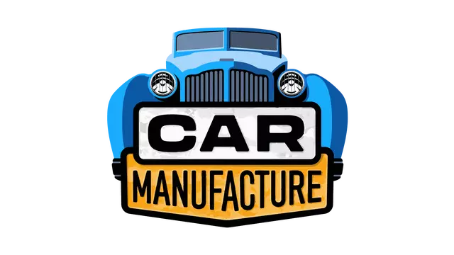 汽车制造 | Car Manufacture